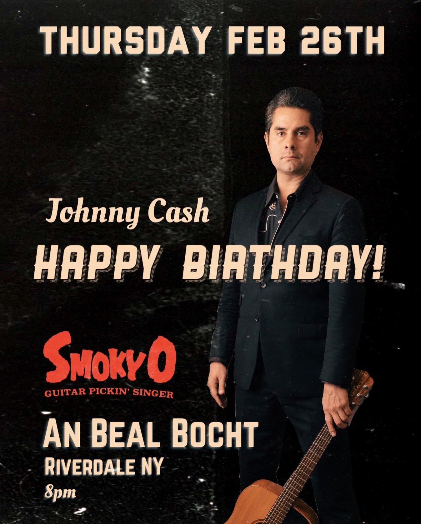 Singing all Johnny Cash, FIRST SET this Thursday! @anbealbochtbx 
8p - 10:30p

Celebrating the legend born Feb 26, 1932

Solo performance by Smoky O
The full band Cash show will be April 18th in Hastings. Tix on sale soon

An Beal Bocht Caf&eacute; 
