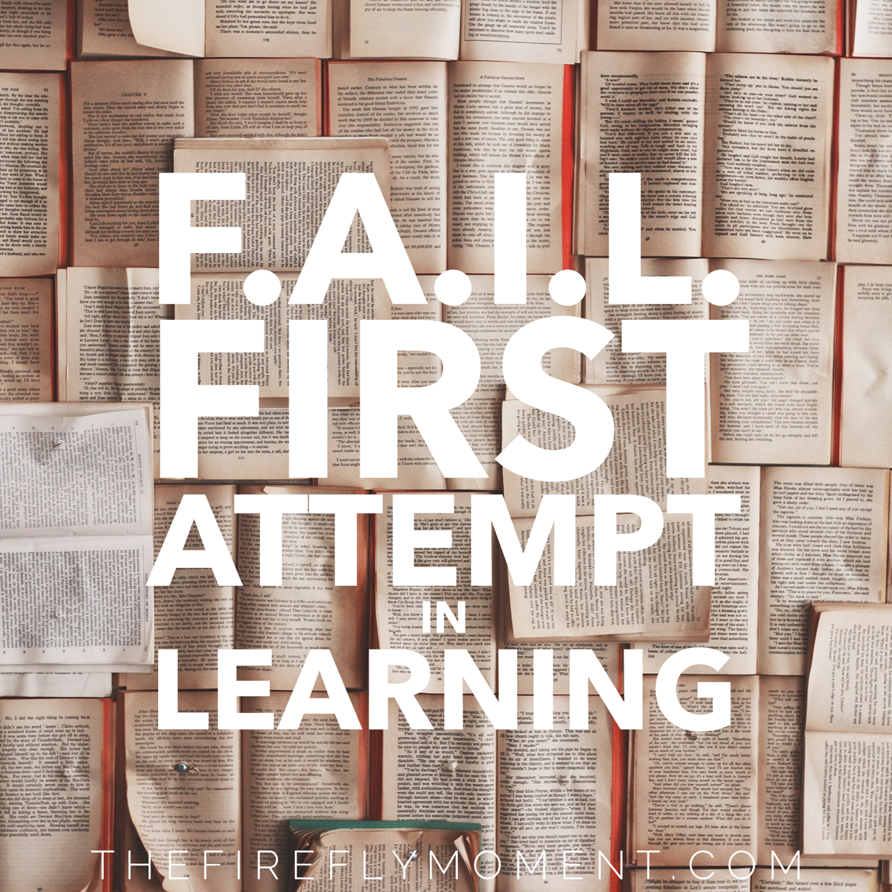 F.A.I.L: First Attempt in Learning