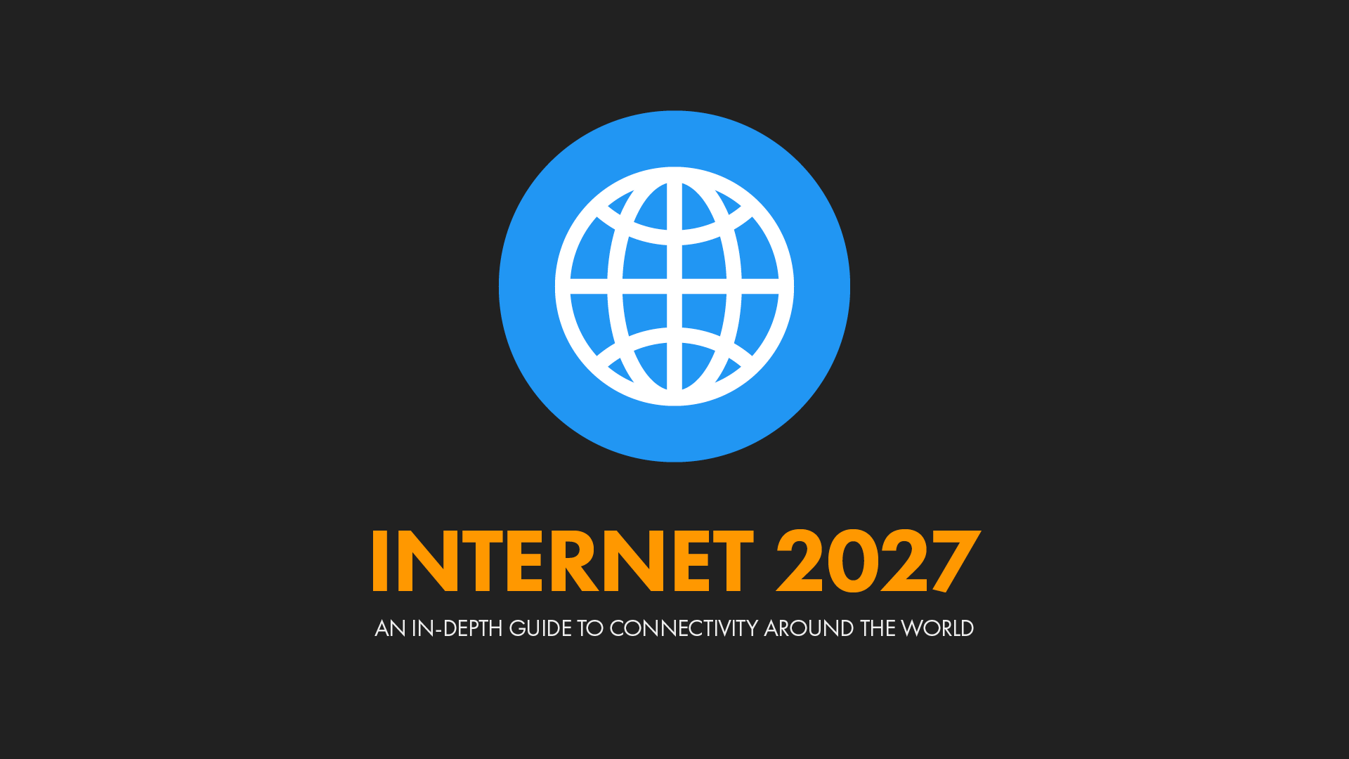 Digital 2027: Internet Use Around the World