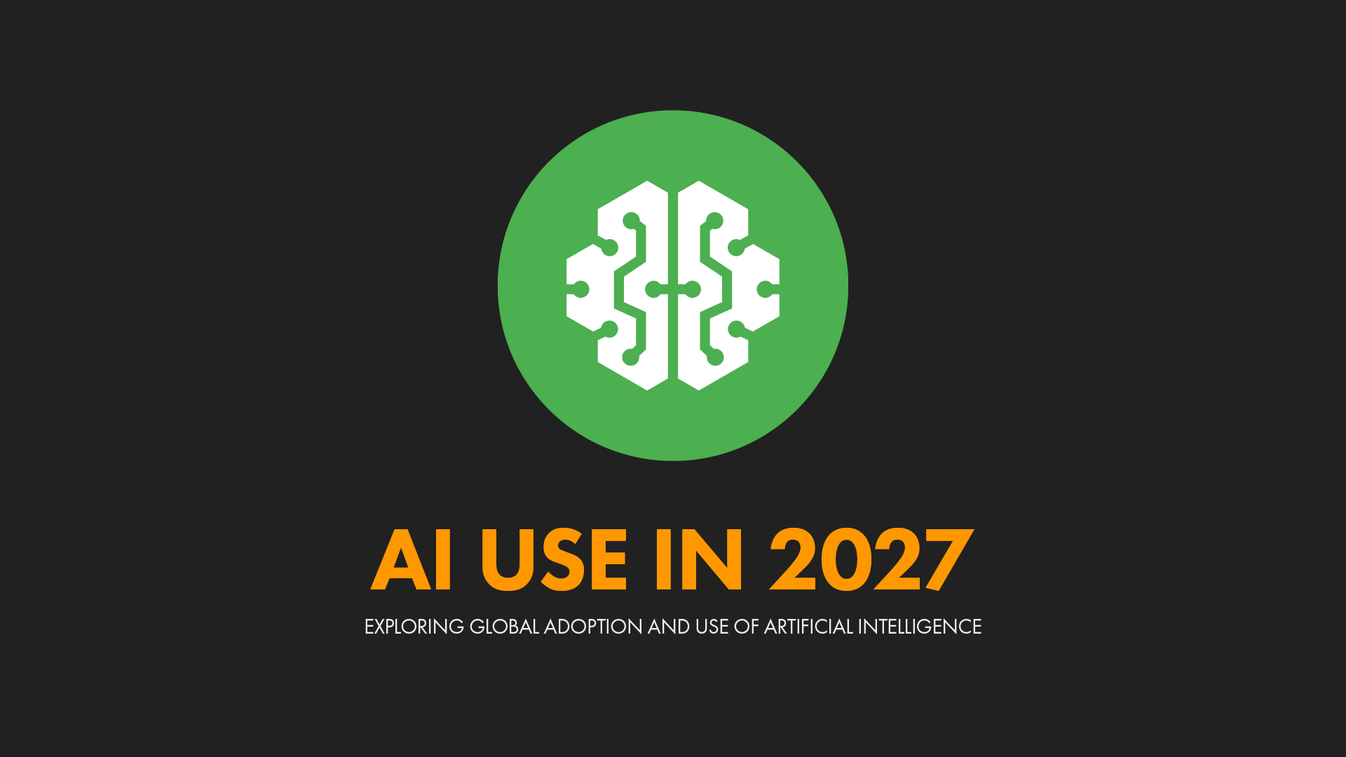 Digital 2027: AI Use Around the World