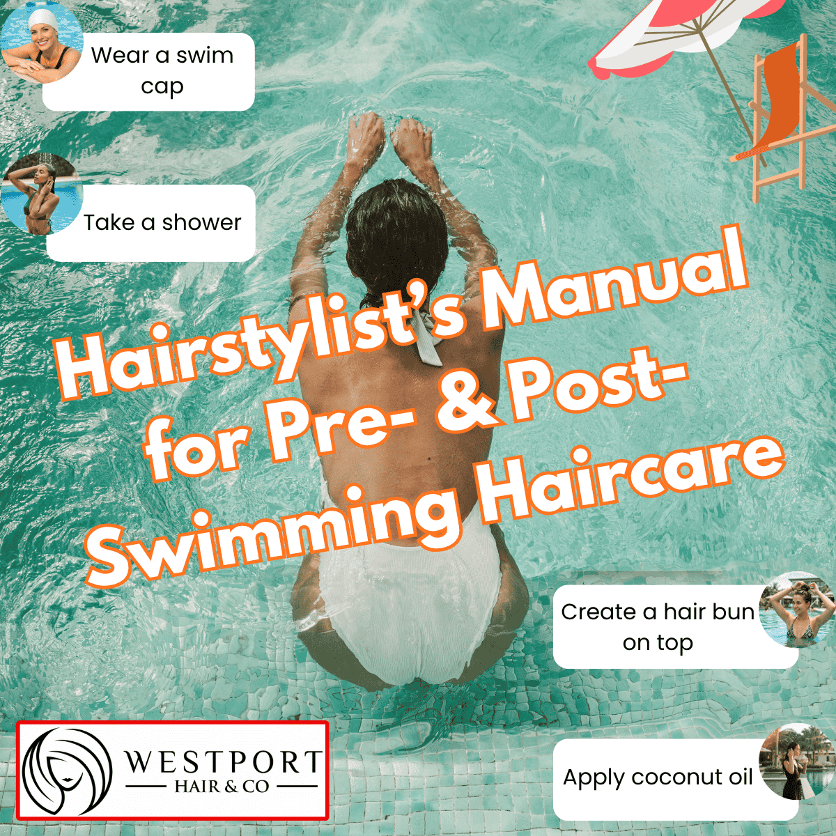Don’t Let Your Hair Drown: A Hairstylist’s Manual for Before/After Swimming Pool Haircare
