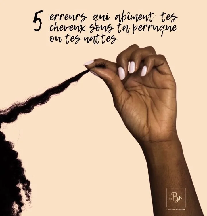 5 erreurs qui abîment tes cheveux sous ta perruque (et comment les éviter)