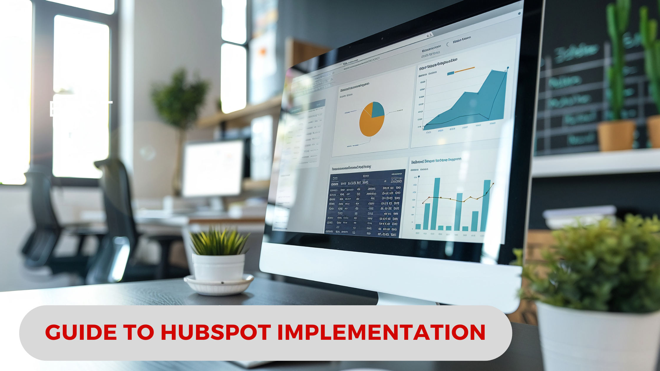 The Ultimate Guide to HubSpot Implementation Services for SMEs
