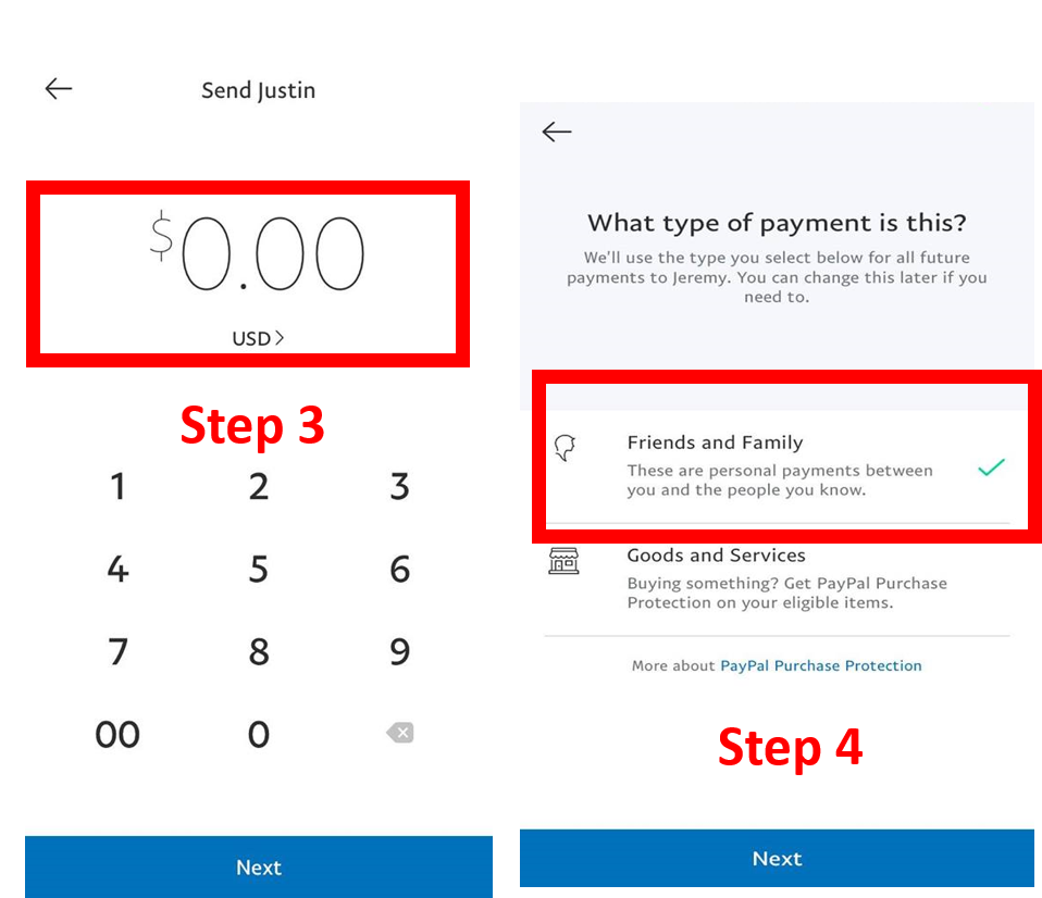 Step 3: Type in the amount to be paid to the owner. Step 4: Make sure there is a green checkmark by the “friends and Family” box. If there isn’t one, click on it.