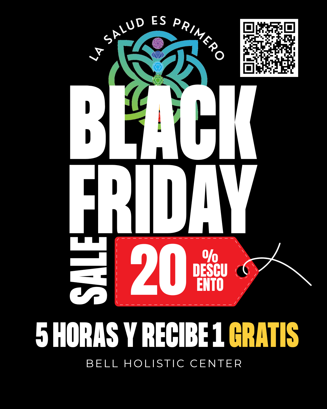 Black Friday sale poster with 20% discount, a colorful celtic knot at the top, a QR code on the top right, and text offering 5 hours of service and one free at Bell Holistic Center.
