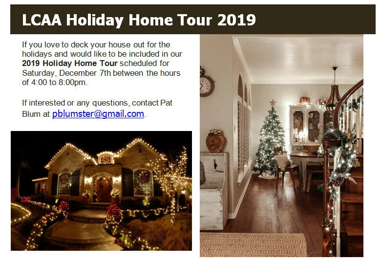 Would you like to be part of the Holiday Home Tour? Please contact Pat Blum at pblumster@gmail.com!