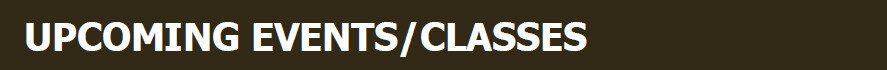 Upcoming classes and events.jpg
