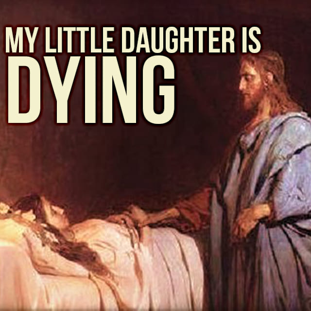 My Little Daughter Is Dying 