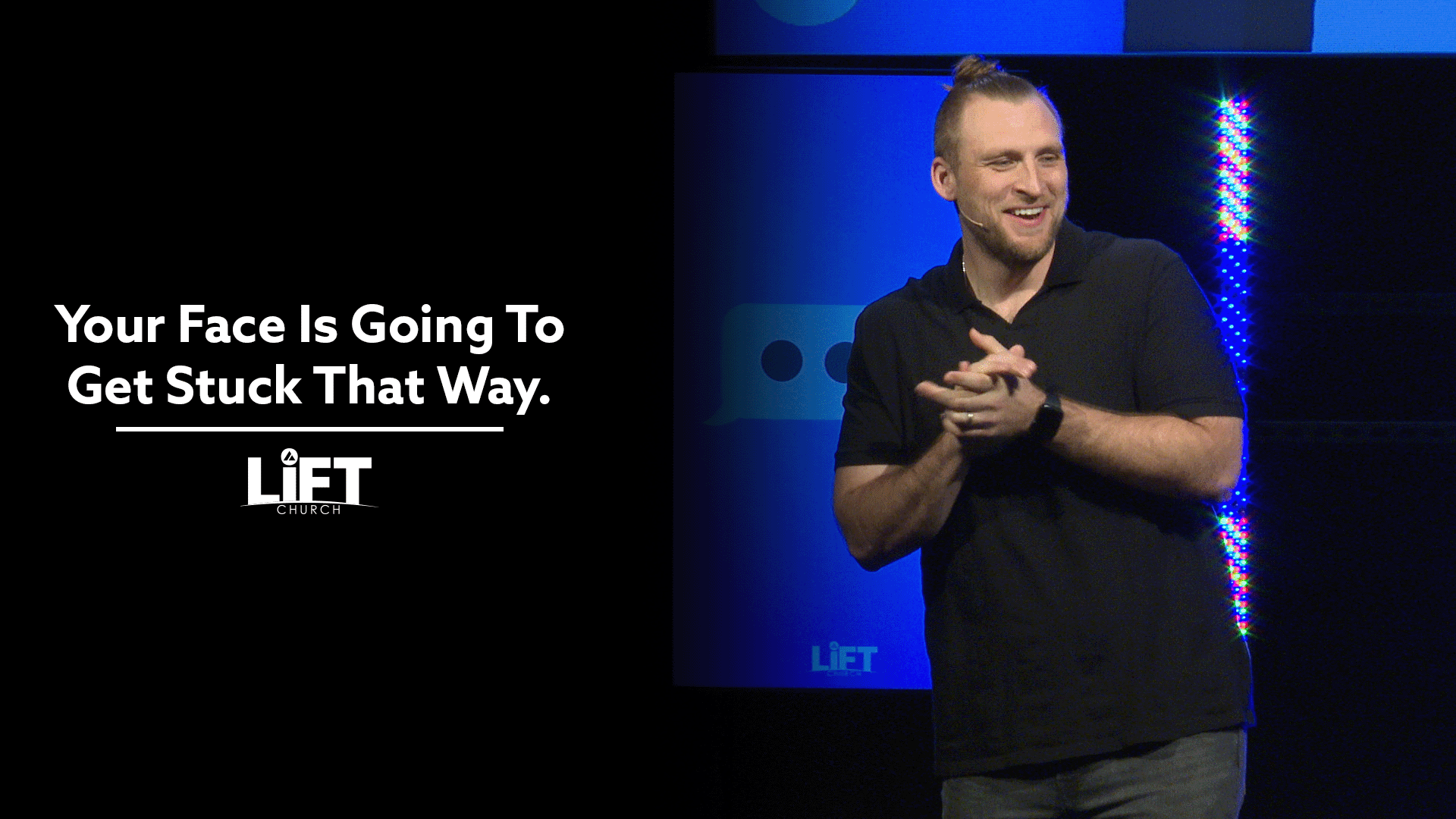 Your Face Is Going To Get Stuck That Way