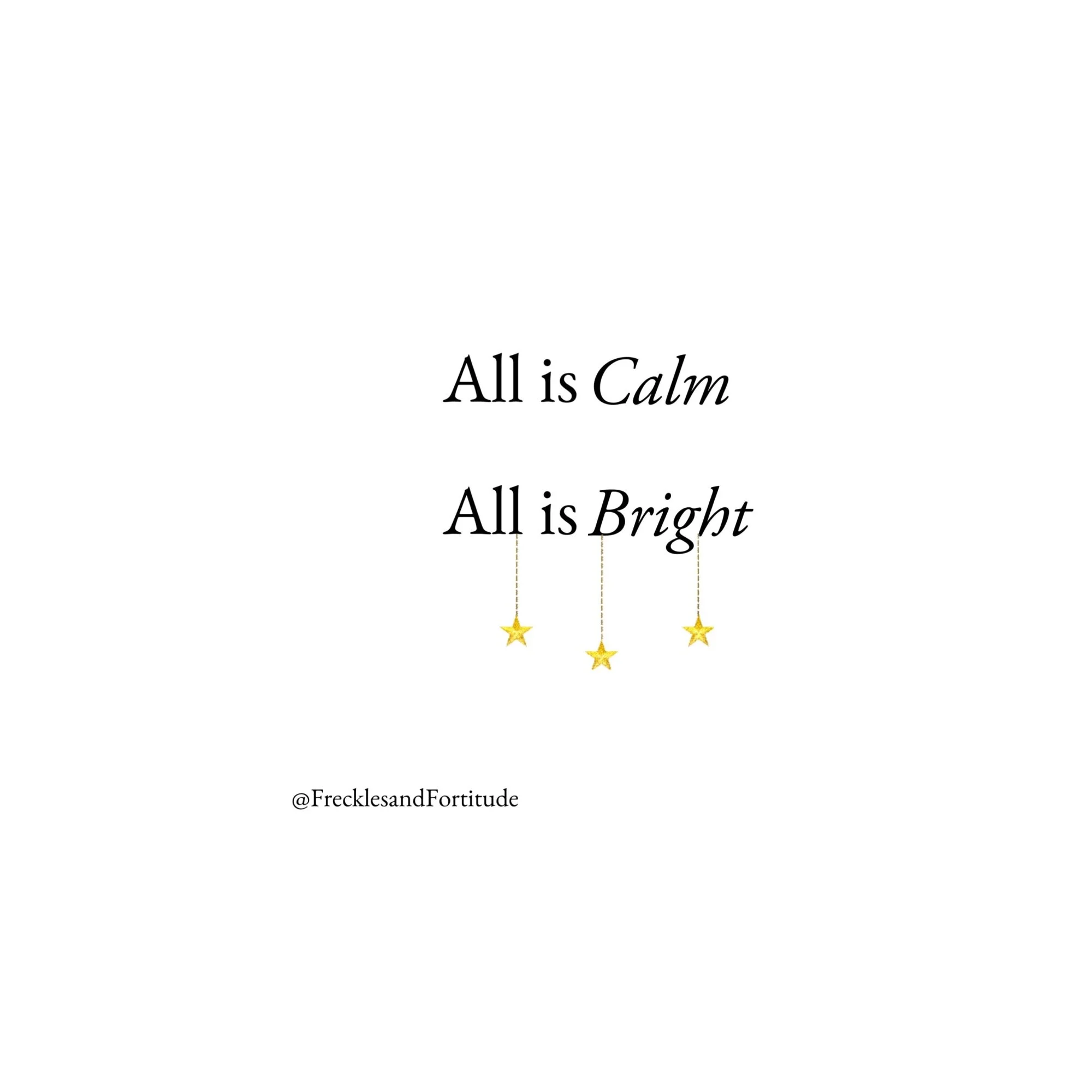 All is Calm, All is Bright