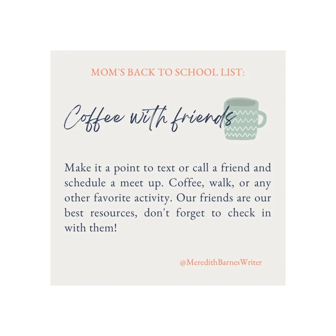 Mom's Back to School List: Coffee with Friends