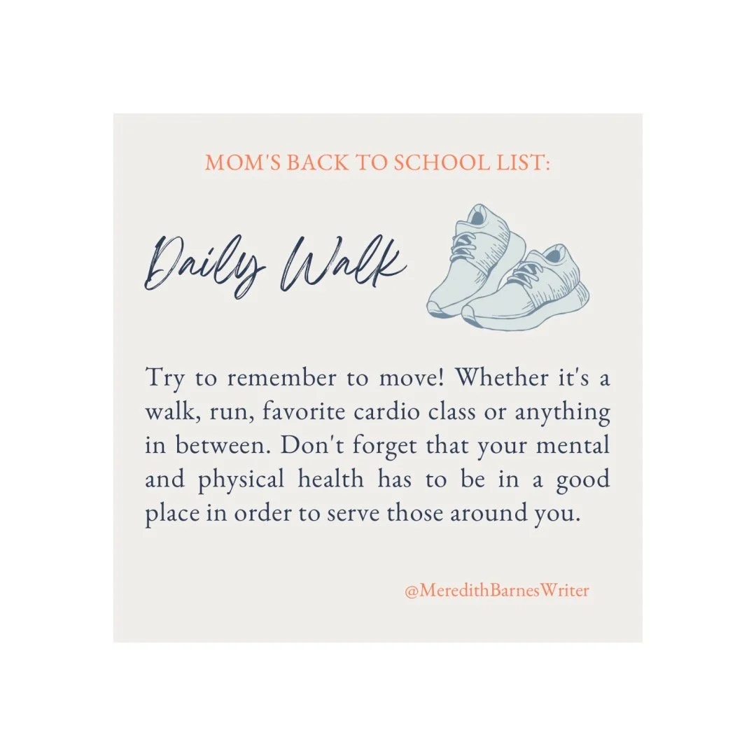 Mom's Back to School List: Daily Walks