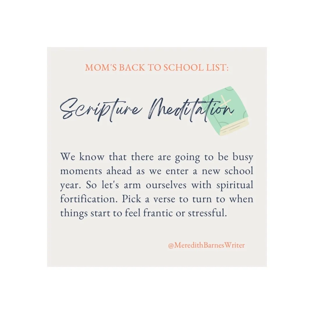 Mom's Back to School List: Scripture Meditation