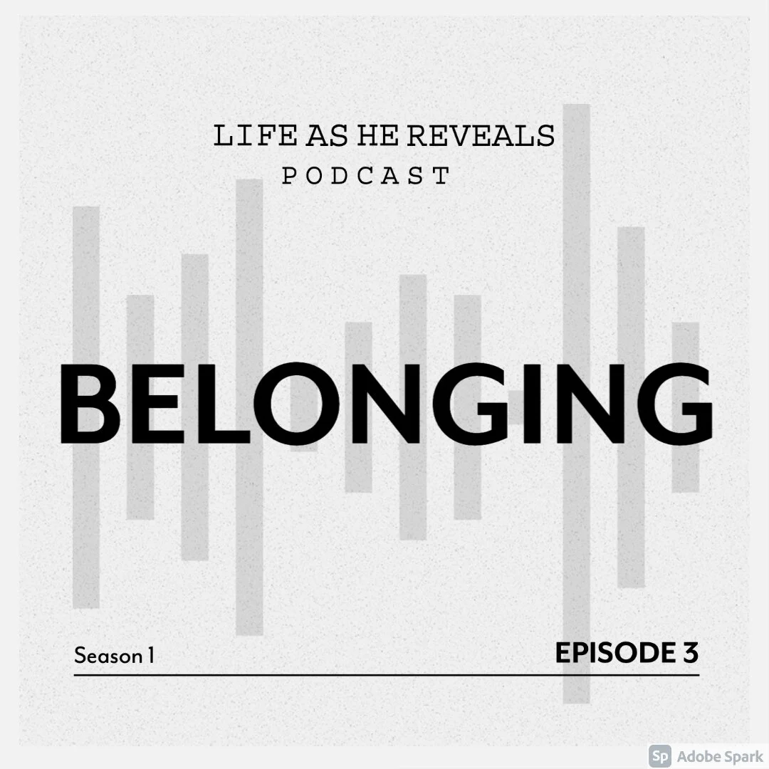 [Season 1] Episode 3: Belonging