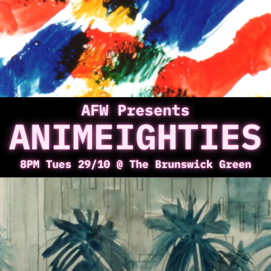 AFW EXPERIMENTAL FILM NIGHT @ The Brunswick Green 
