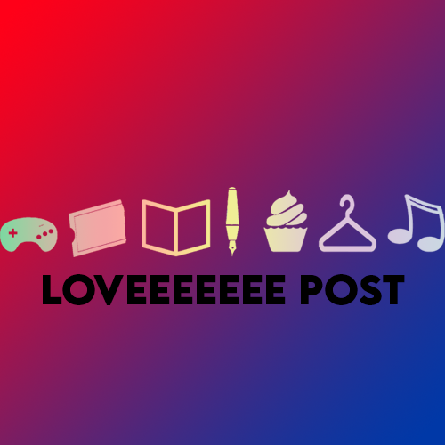 Loveeeeeee Post