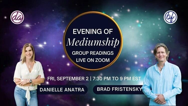 Happening tomorrow! So excited !

Sign up for An Evening of Mediumship: Group Readings with Danielle Anatra and Brad Fristensky