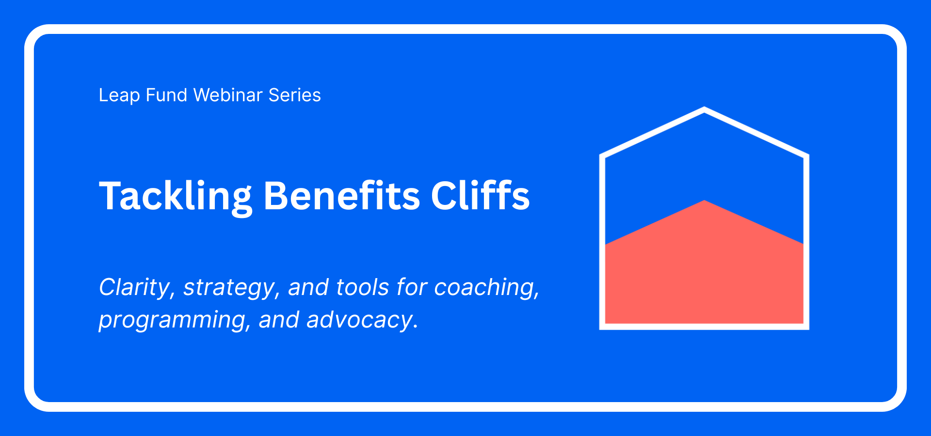 Educational Webinars Leap Fund