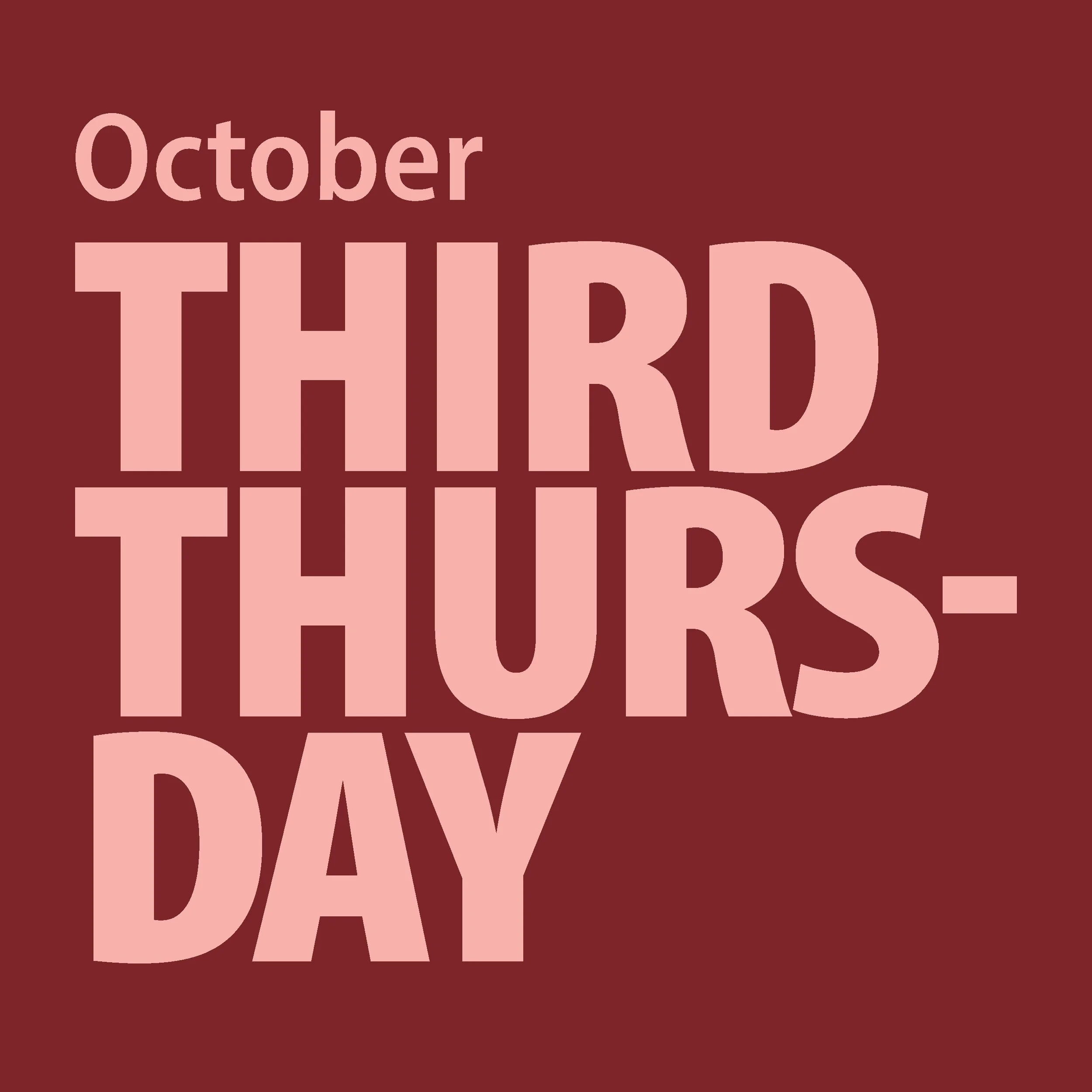 October Third Thursday