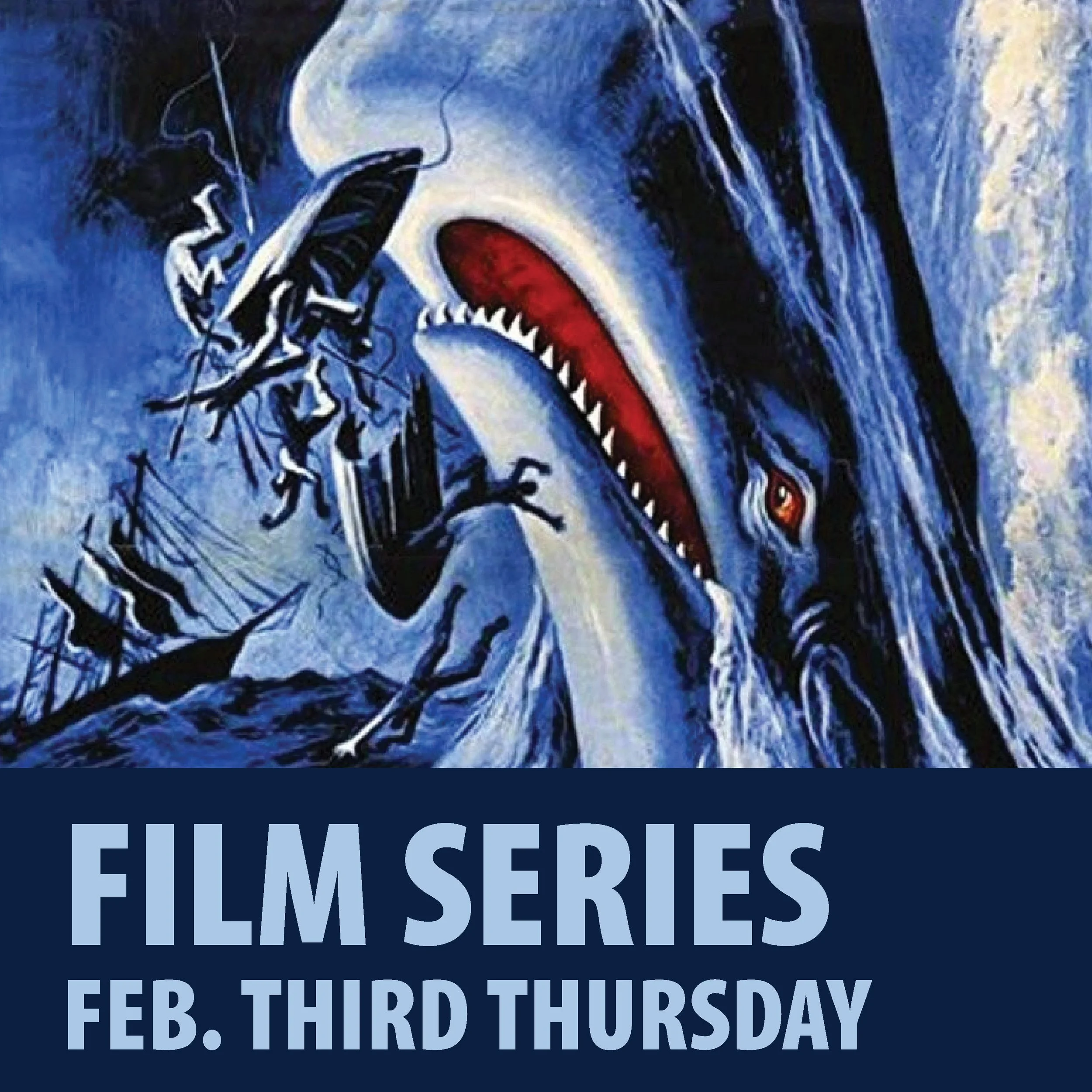 February Third Thursday [Film] - Moby Dick (1965)