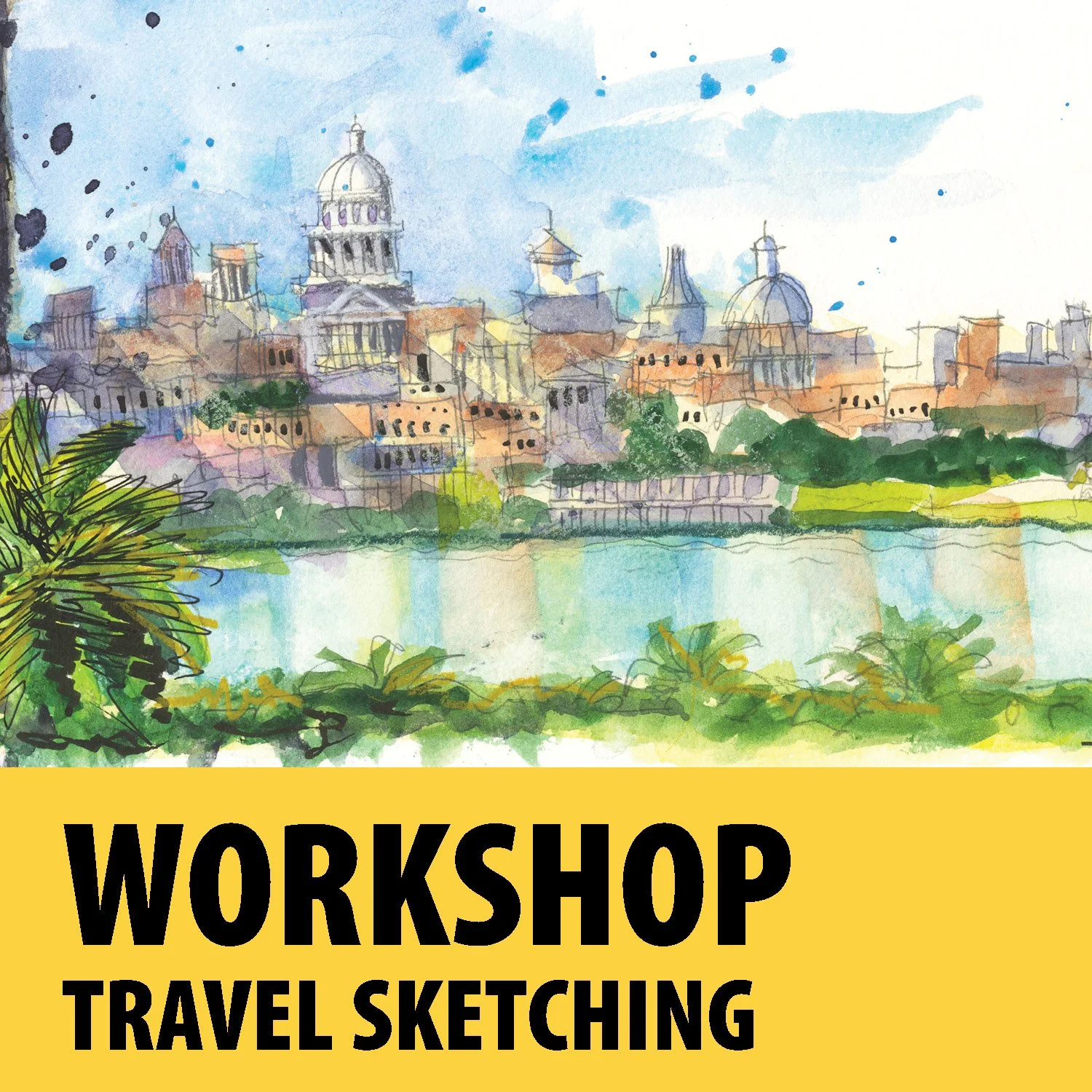 Workshop: Travel Sketching with James Richards