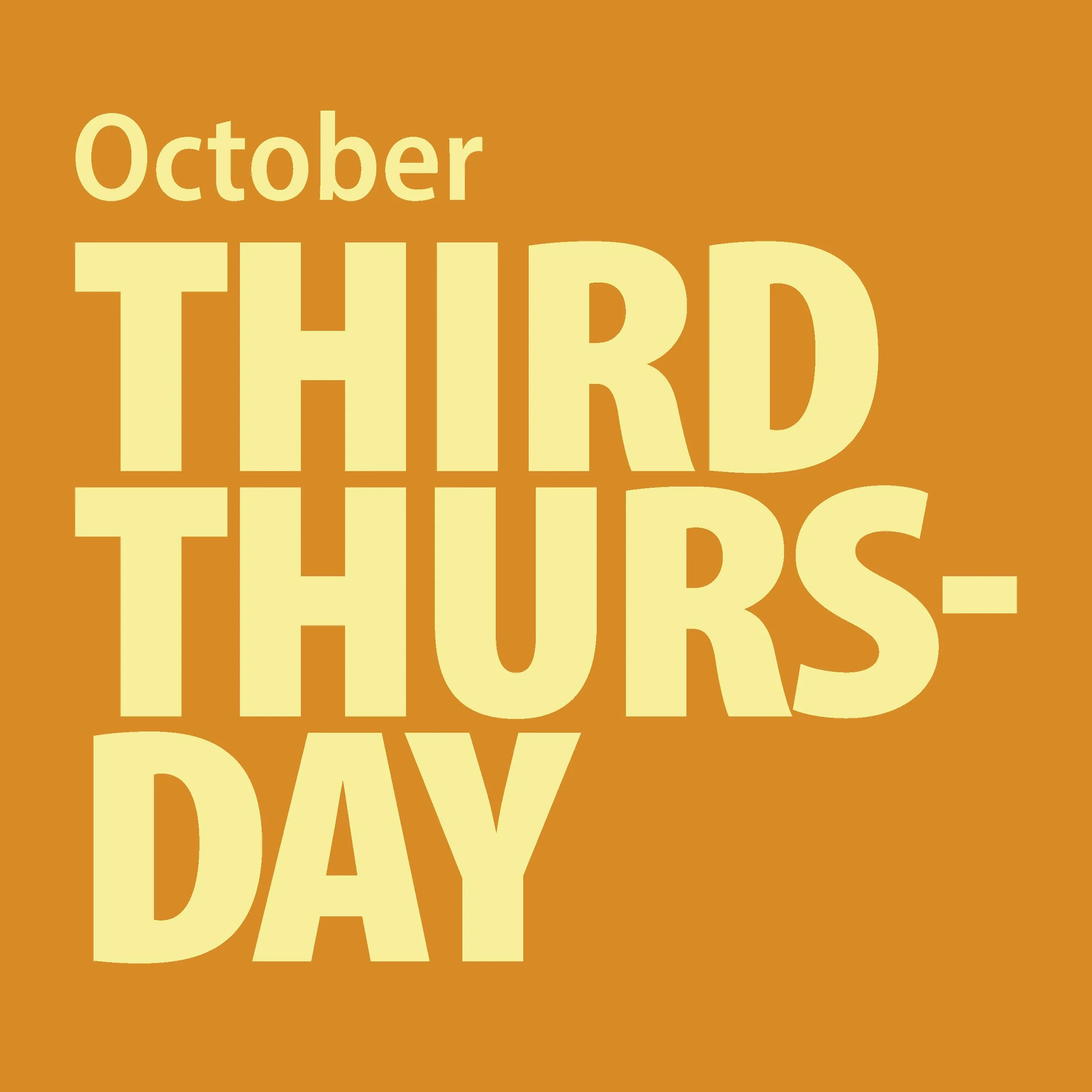 October Third Thursday