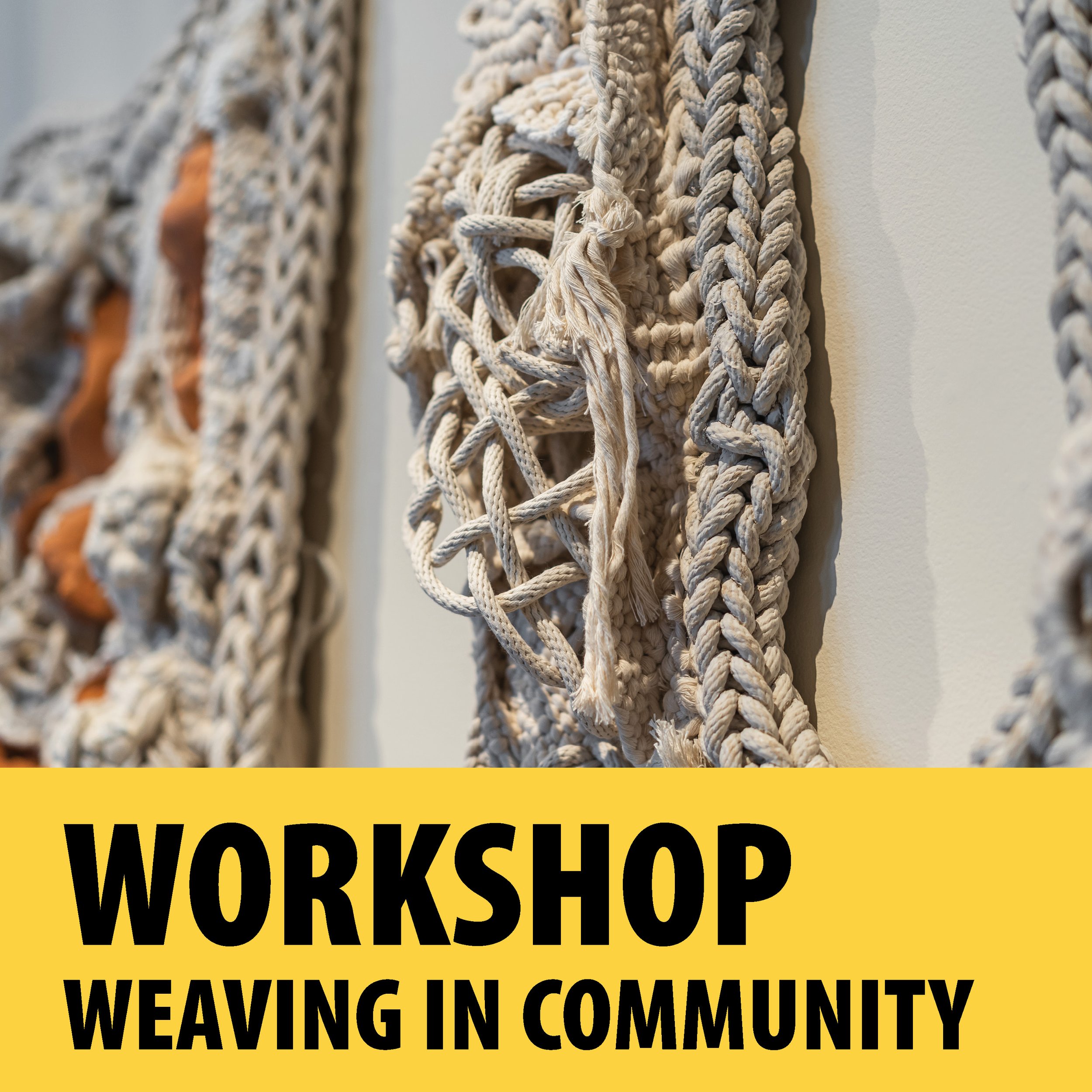 Workshop: Weaving in Community with Tanya Aguiñiga