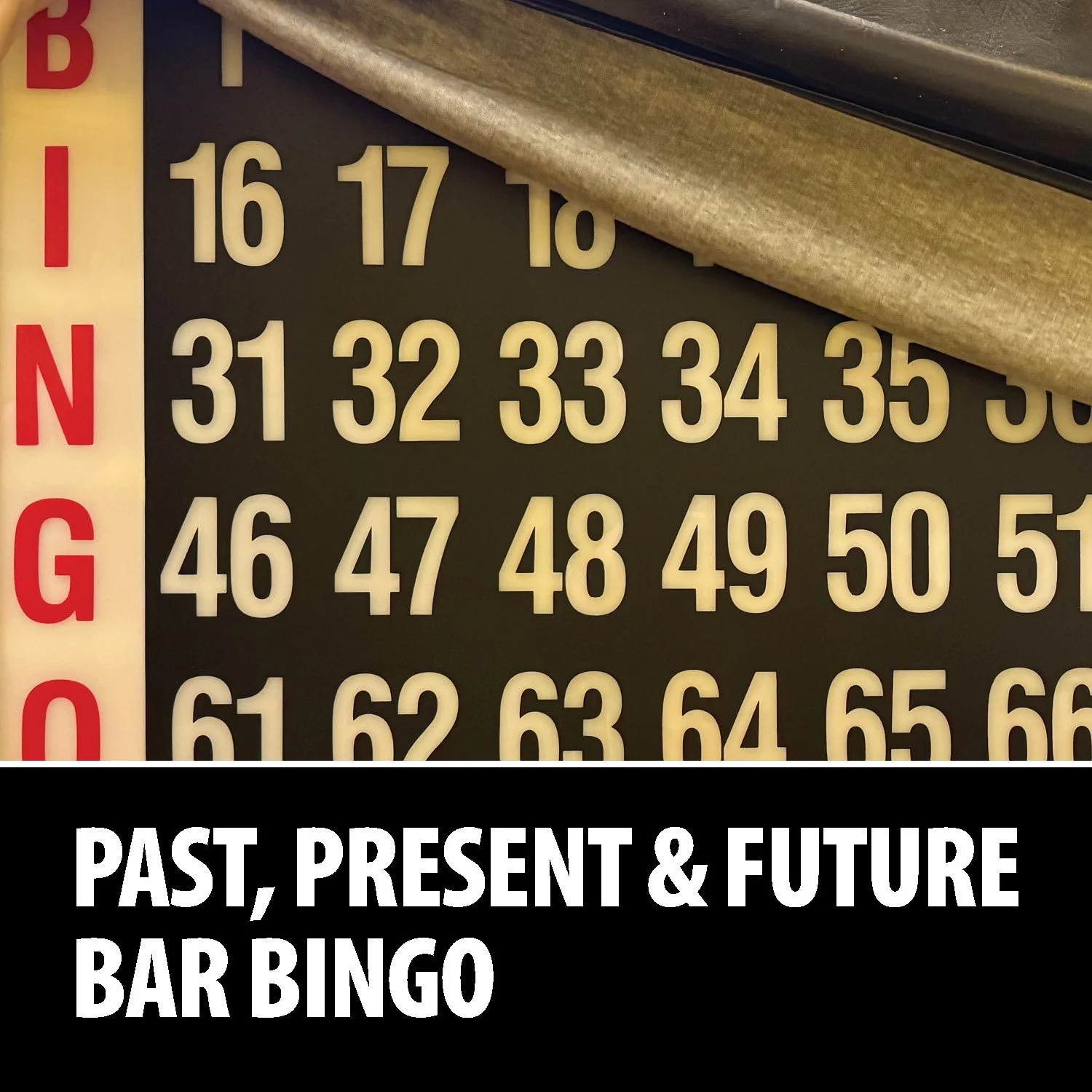 Past, Present &amp; Future Bar Bingo