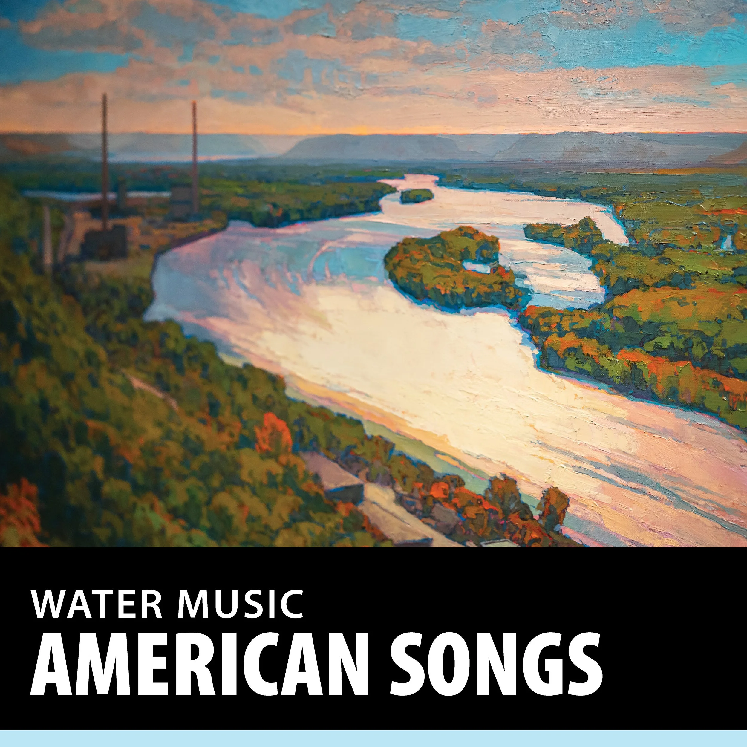 Water Music: Old American Songs