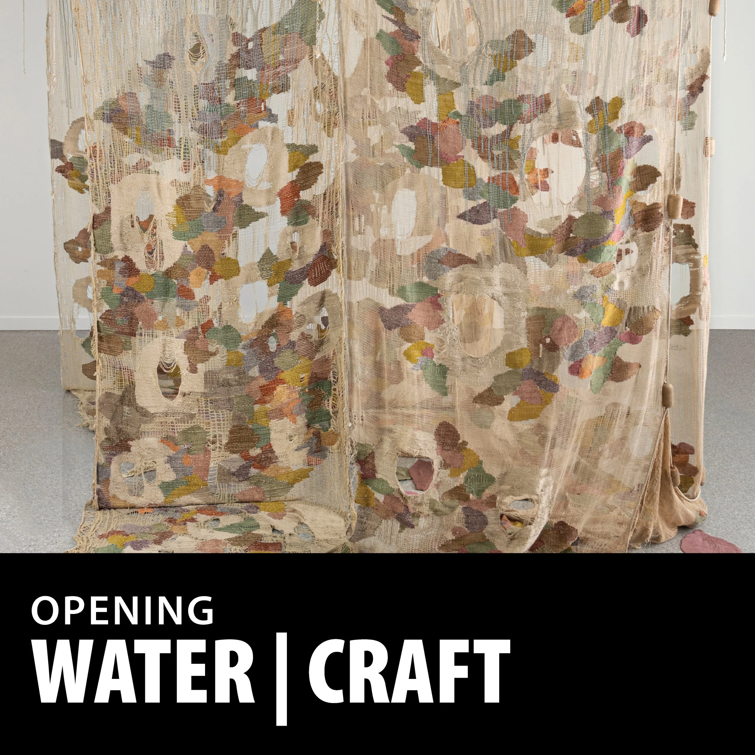 "Water | Craft: Holding Ground" Opens
