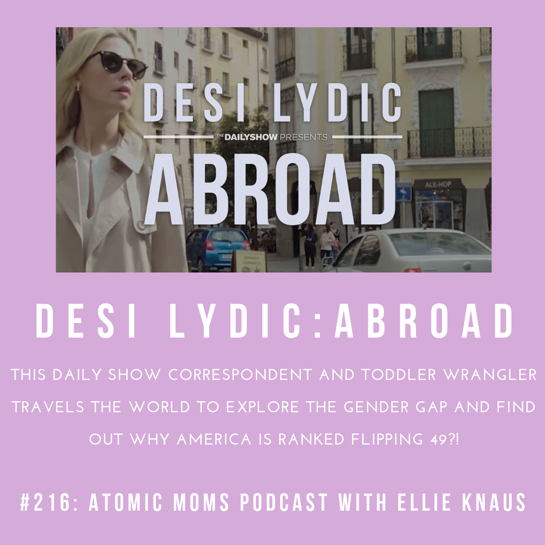 Desi Lydic on Atomic Moms Podcast