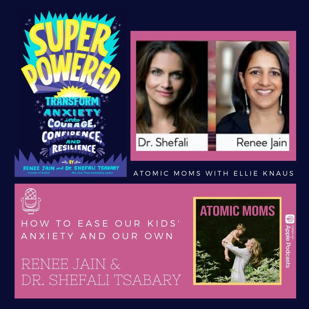 How to Ease Our Kids' Anxiety and Our Own | Dr. Shefali Tsabary + Renee Jain