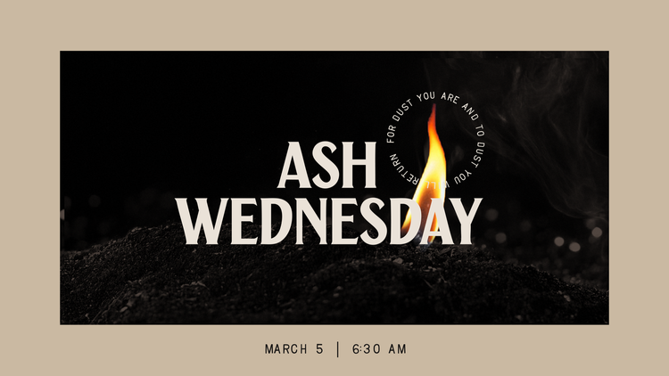 Ash Wednesday - Homily