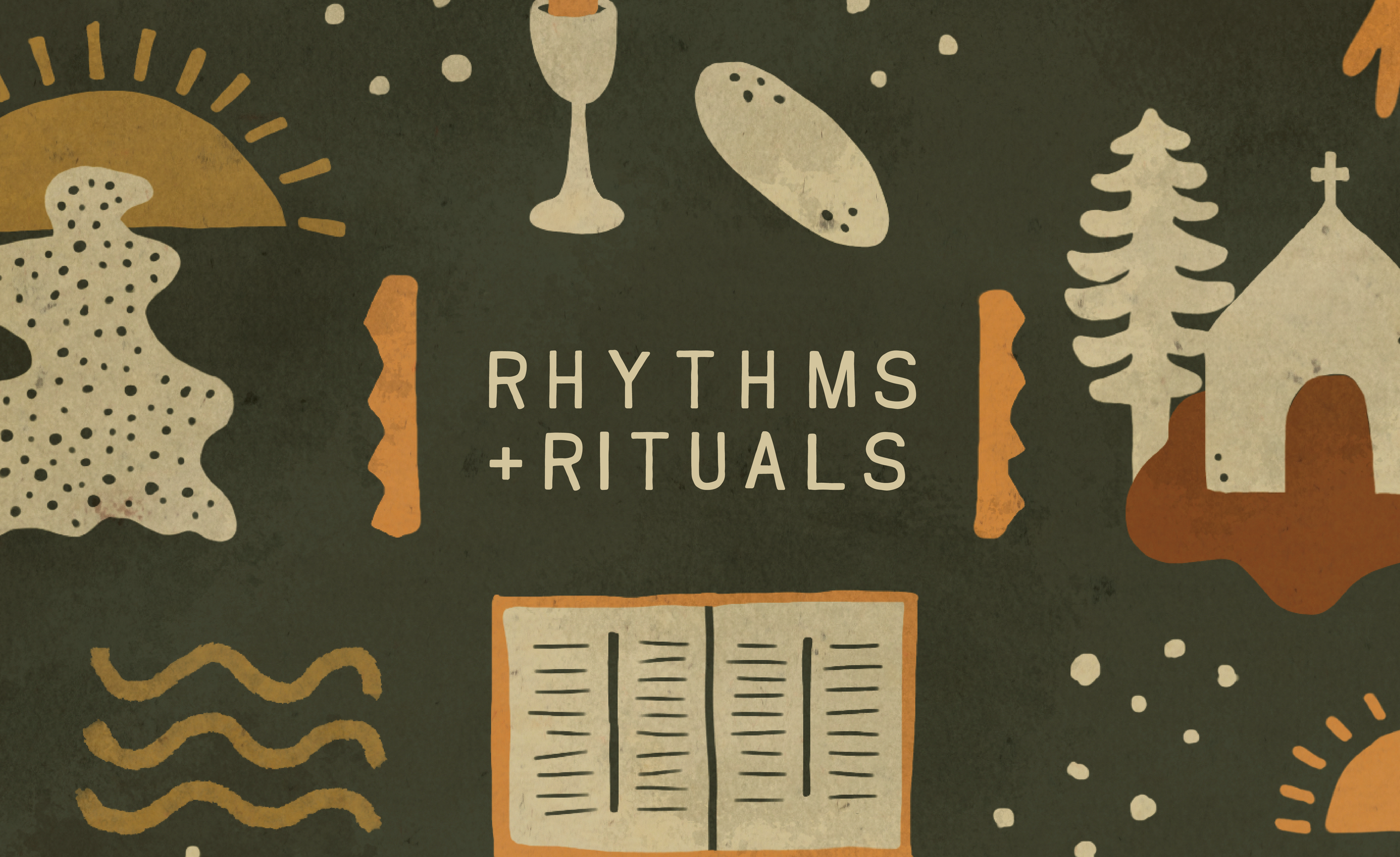 Rhythms &amp; Rituals: Baptism