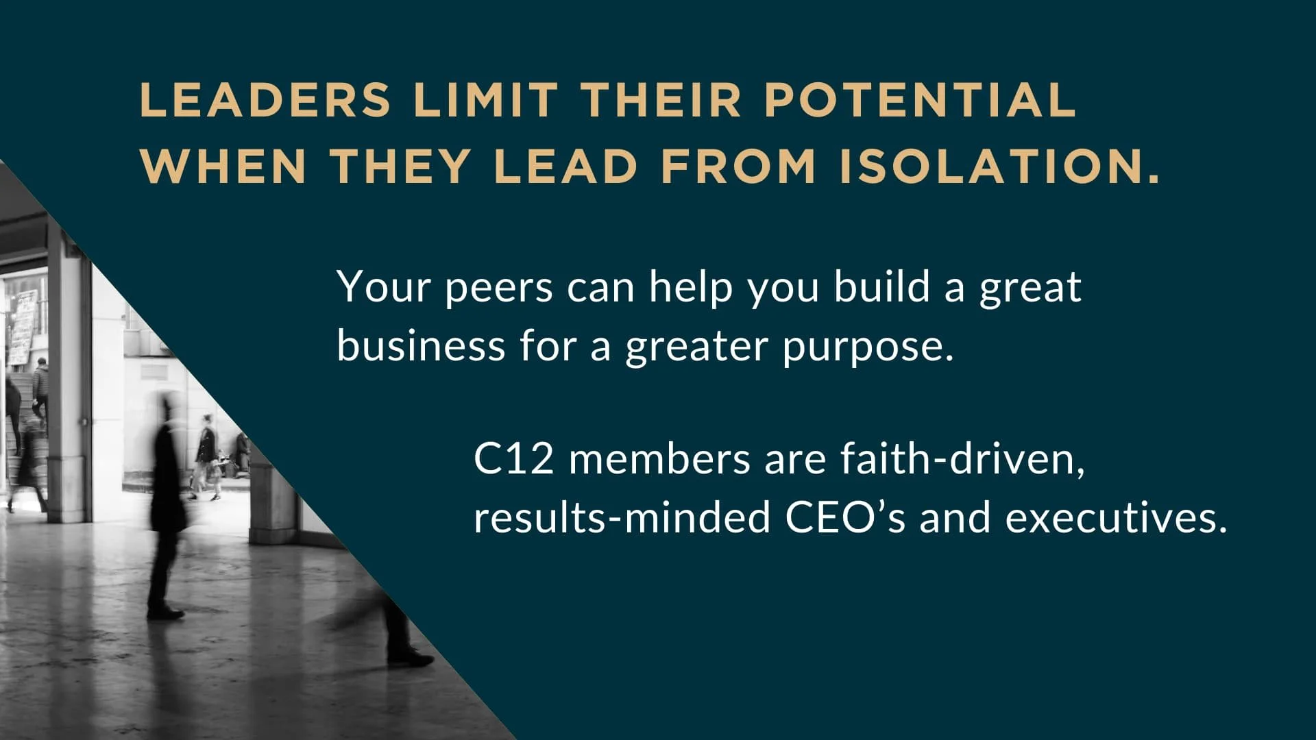 A motivational business quote on a dark blue background, with black and white photo of people walking in a city corridor in the background.