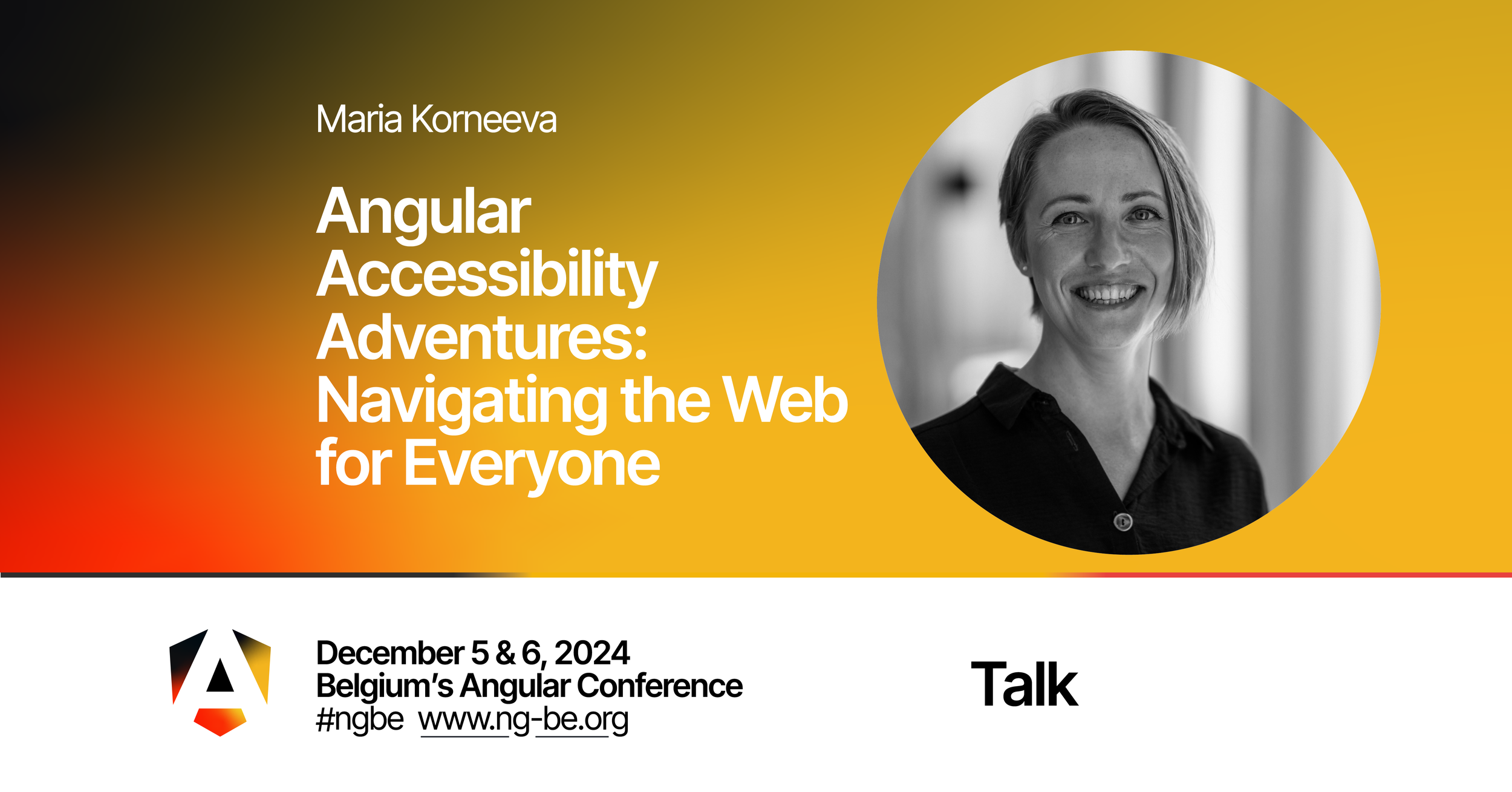 Angular Accessibility Adventures: Navigating the Web for Everyone - Maria Korneeva