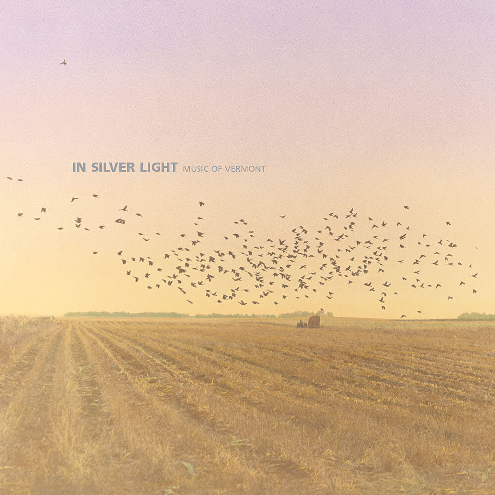 In Silver Light, Music of Vermont