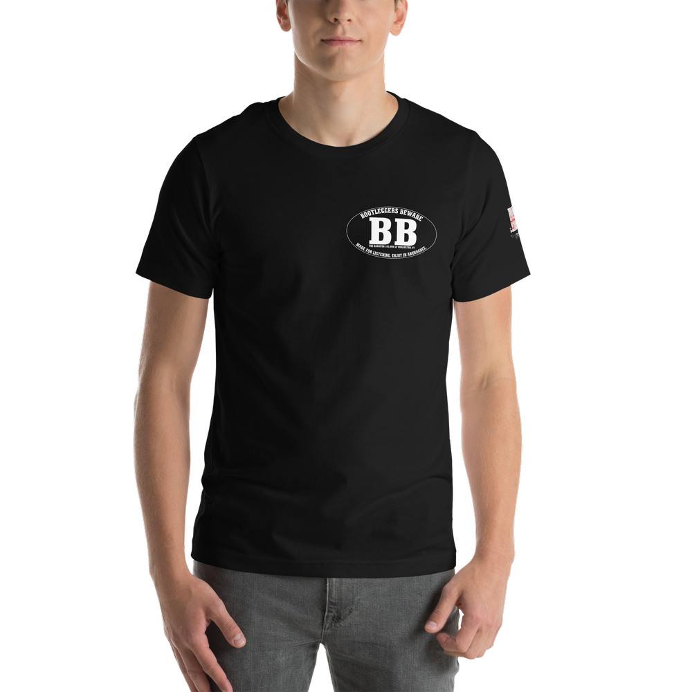 Bootleggers Beware Unisex t-shirt — Big Heavy World