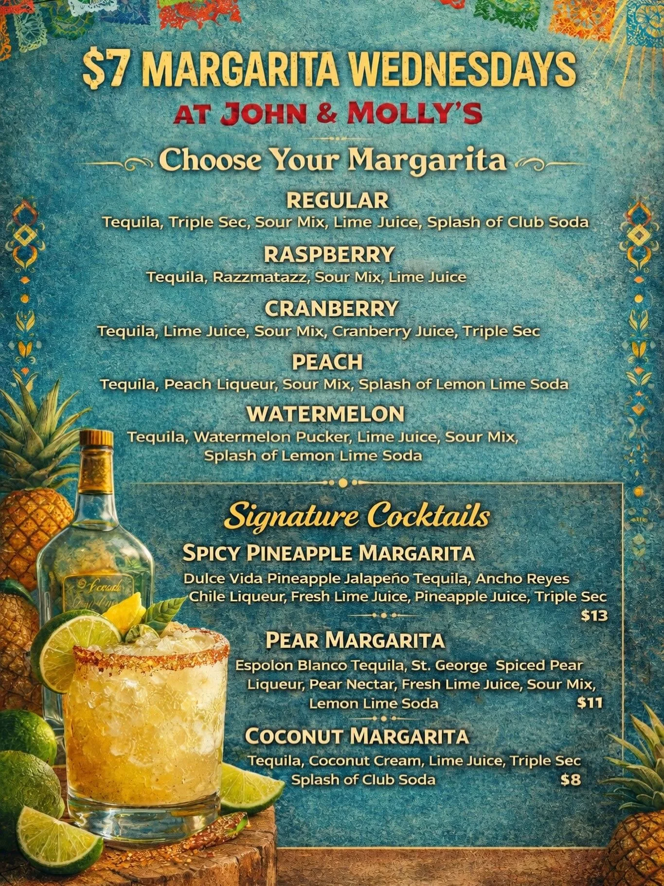 🍹 $7 MARGARITA WEDNESDAYS ! 🍹

Join us at John &amp; Molly&rsquo;s Tavern for your midweek fix 🔥

Choose your favorite:
✨ Classic Margaritas
🍓 Raspberry
🍑 Peach
🍉 Watermelon
🍒 Cranberry

Or take it up a notch with our Signature Margaritas 👇
?
