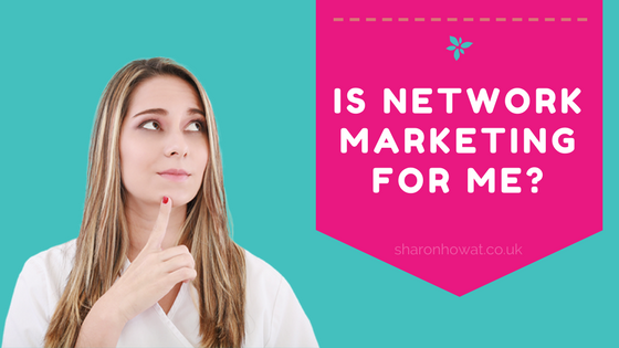 Is network marketing for me 161017.png