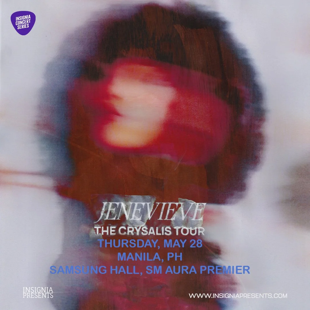 Jenevieve's The Crysalis Tourt in Manila, Philippines on May 28 at Samsung Hall, SM Aura Premier. Presented by Insignia Presents.