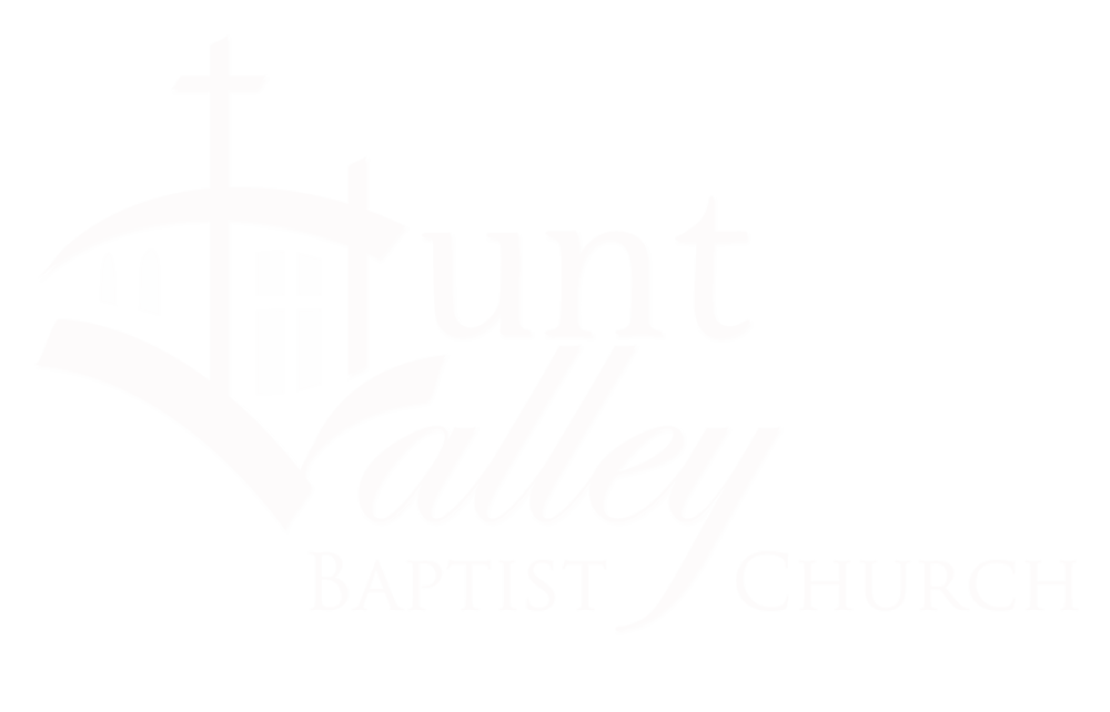 Welcome to Hunt Valley Baptist Church