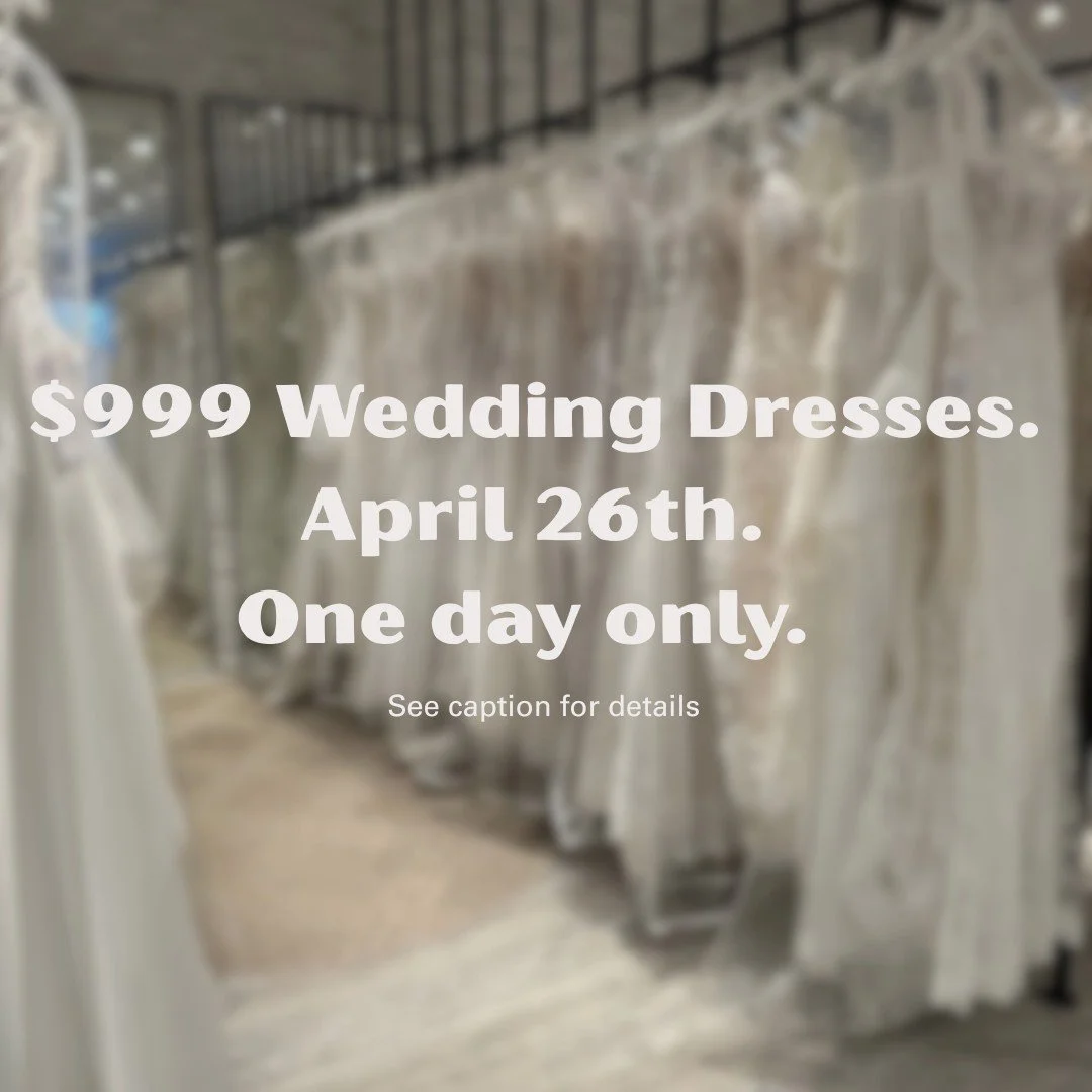 Just a casual Sunday... except not at all 👀

$499&ndash;$999 wedding dresses 👰
April 26th &bull; one day only &bull; 10am - 3pm 
Walk-ins only (no appointments this time!)
Cash or E-Transfer preferred 💸
Take your dress home that same day (!!)
Brin