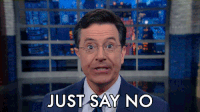 Just Say No.gif