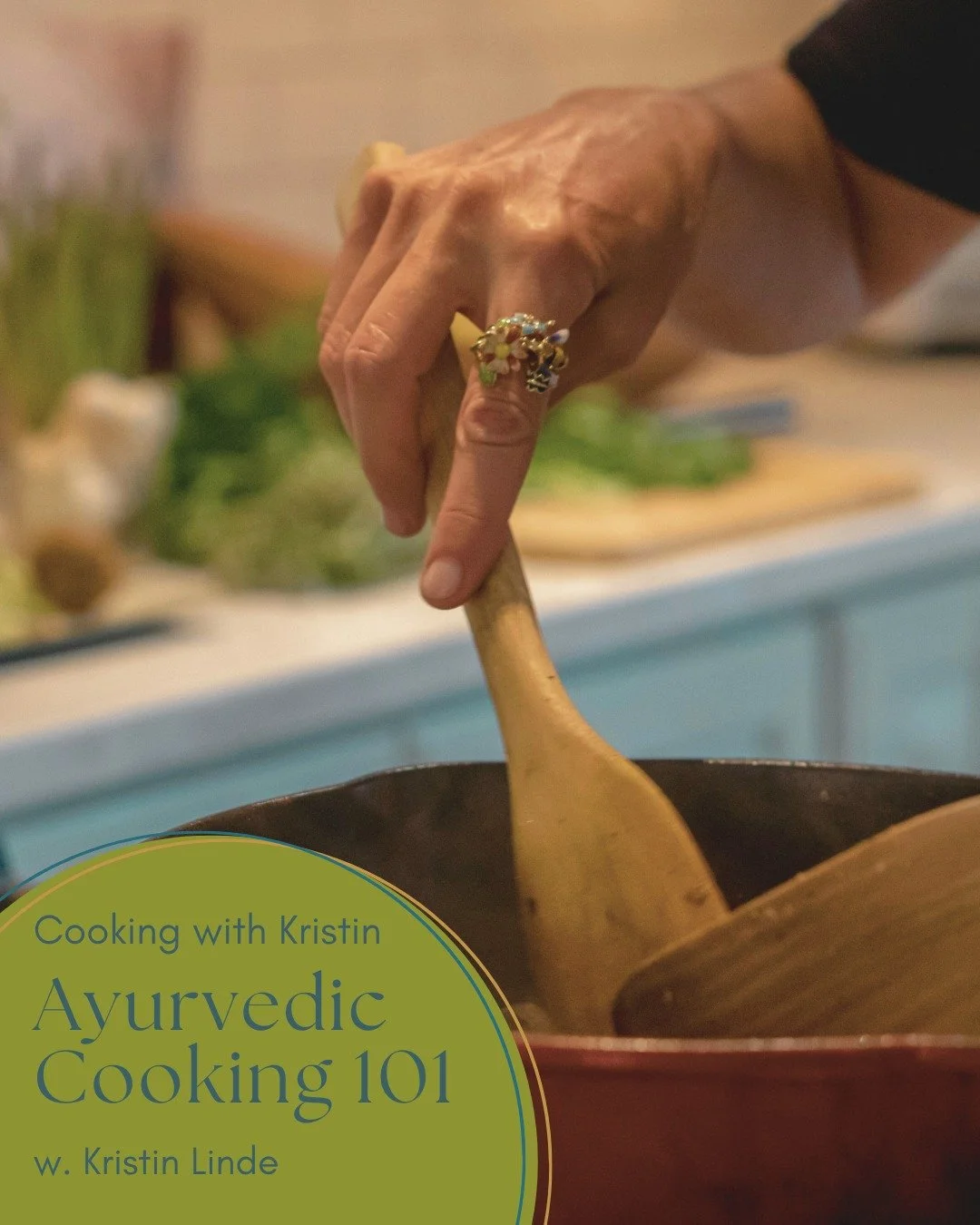 𝐀𝐲𝐮𝐫𝐯𝐞𝐝𝐢𝐜 𝐂𝐨𝐨𝐤𝐢𝐧𝐠 𝟏𝟎𝟏
Curious about Ayurvedic cooking but not sure where to start? Join us for Foundations of Ayurvedic Cooking on Sunday September 21 at 9:30a.

Led by Ayurvedic Practitioner and plant-based chef Kristin Linde, thi