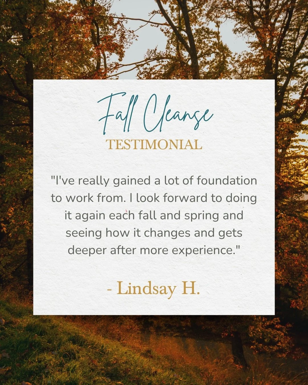 "I've really gained a lot of foundation to work from. I look forward to doing it again each fall and spring and seeing how it changes and gets deeper after more experience."
ㅤ
Lindsay H., repeat cleanse participant
ㅤ
People come back. That 