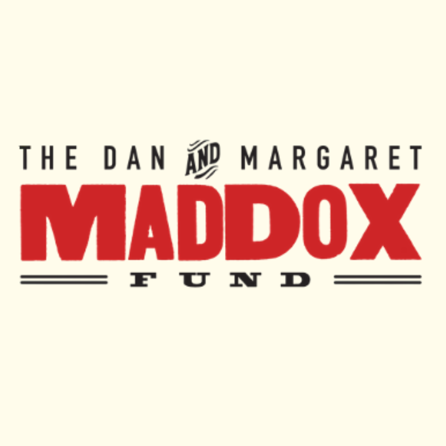 The Dan and Margaret Maddox Fund