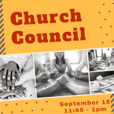 Newsletter size - September 15 - church council.png