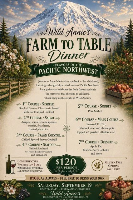 Wild Annie’s Farm To Table Dinner-Flavors of the Northwest