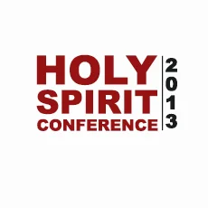 Holy Spirit Conference 2013